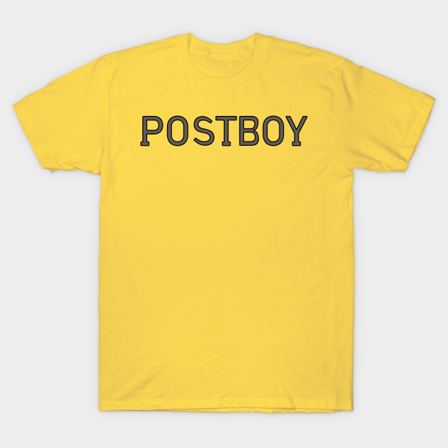 Postboy Postboy TShirt TeePublic